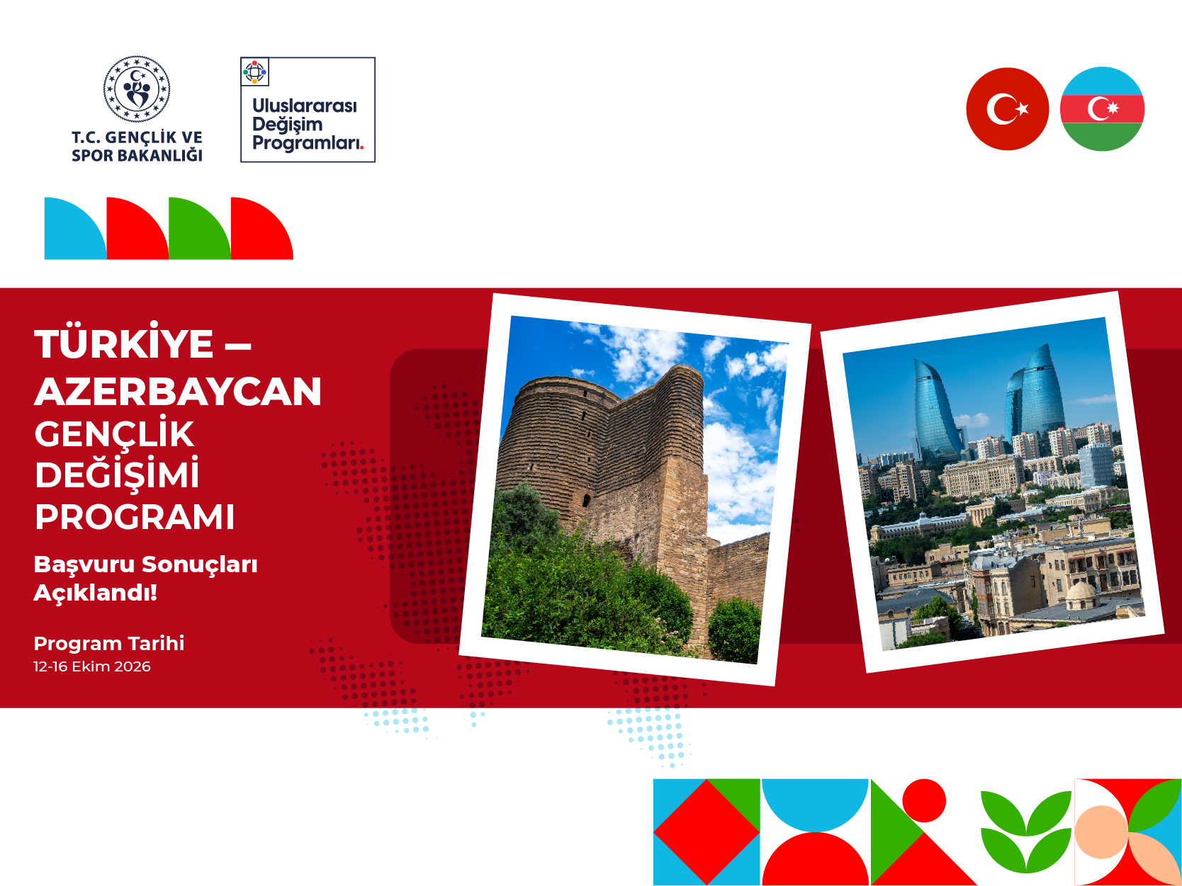 TÜRKİYE - AZERBAYCAN GENÇLİK DEĞİŞİMİ PROGRAMI BAŞVURU SONUCU
